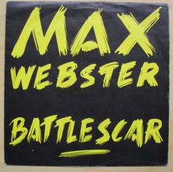Max Webster : Battlescar - April in Toledo